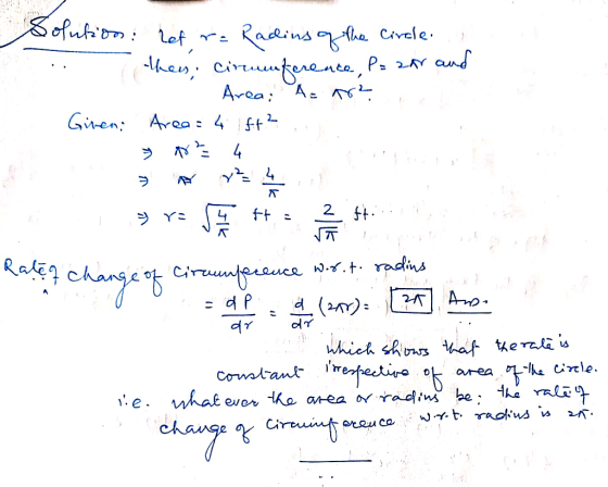 Solution: het re Radins of the circle. then, circumference, Pa zar and A Area: A = are Ginen: Area = 4 ft? . narea change of