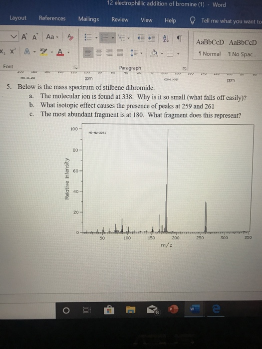 12 electrophillic addition of bromine (1) - Word Layout References Mailings Review View Help Tell me what you want to VA A A