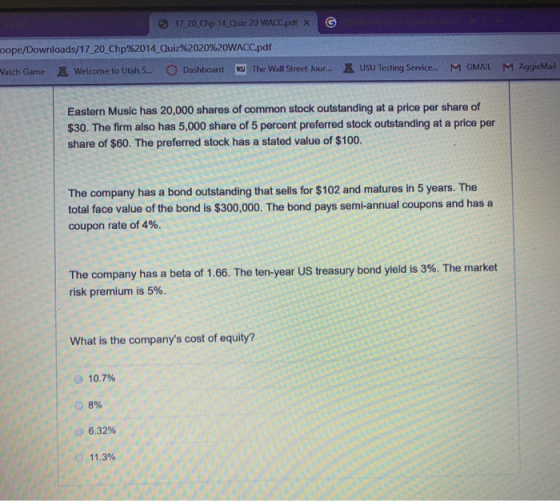 5 17 20 Chp 14 Quiz 20 WACC.pdf x 6 pope/Downloads/17_20_Chp%2014_Quiz%2020%20WACC.pdf Watch Game & Welcome to Utah S... O Da