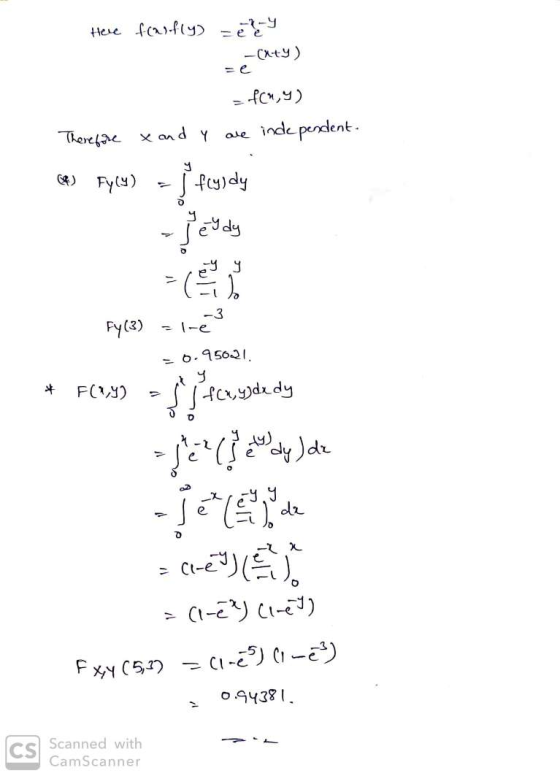 Here flasfly) = el y exty) =fCv9) are independent. Therefore x and y CP) Fyll) - J fcydy ۔ ولی لاتے گے- = (3)Fq - 6 . 456 .اک
