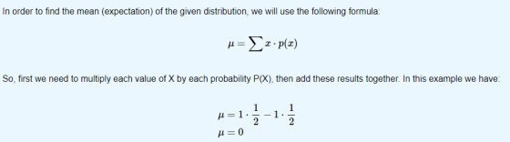 In order to find the mean (expectation) of the given distribution, we will use the following formula: u= 2 • p(x) So, first w