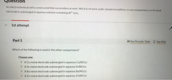 An electrochemical cell is constructed that can produce at most -883.6 kJ of work under standard conditions. In one compartme