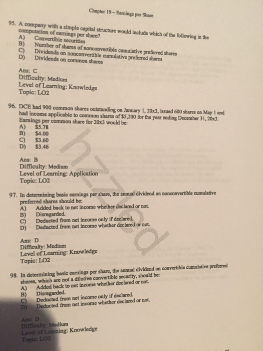 Chapter 19- Earnings per Share 95. A company with a simple capital structure would include which of the following in the comp