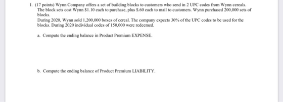 1. (17 points) Wynn Company offers a set of building blocks to customers who send in 2 UPC codes from Wynn cereals. The block
