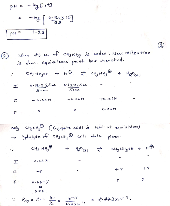 pH = -log [ = -log[ 0-12.0X IS] | | PH = -2.97 1:29 ② When 85 mL of Cha Nng is added., Neutralization is done, equivalence po