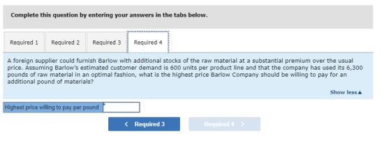 Complete this question by entering your answers in the tabs below. Required 1 Required 2 Required 3 Required 4 A foreign supp