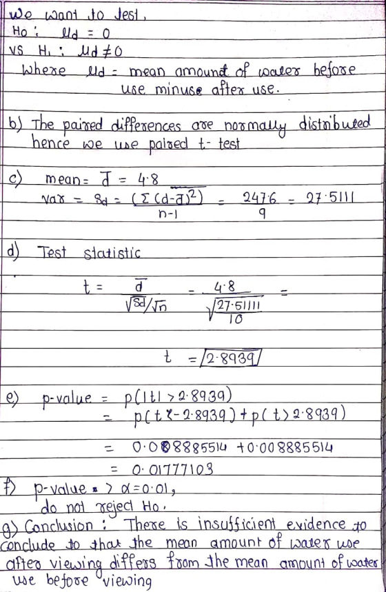 Jes1 مل 1مممل مسا Ho lld = 0 VS HUdo Where eld - mean amoundt of water before use minuse after use. b) The paired differences