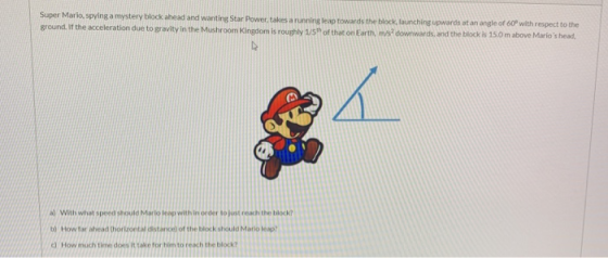 Super Mario, spying a mystery block ahead and wanting Star Power takes a running leap towards the block, launching upwards at