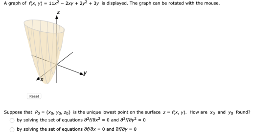 A graph of f(x, y) = 11x2 – 2xy + 2y2 + 3y is displayed. The graph can be rotated with the mouse. Reset Suppose that Po = (xo