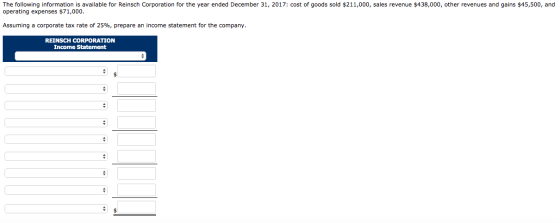 The following information is available for Reinsch Corporation for the year ended December 31, 2017: cost of goods sold $211,
