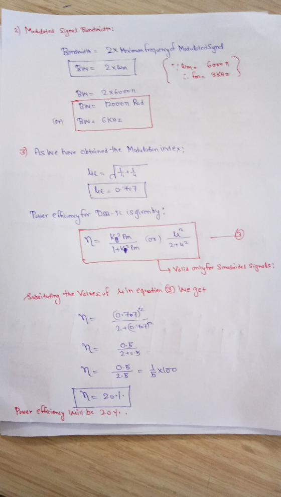 2) Modulated signed Bandwidth: Bandwith = 2x Maximam frequenry of Madulted Synd BINE exam cm. Goton for 3KHZ BU= 2 x 6ooon BN
