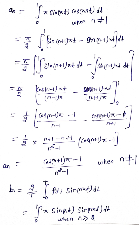 an st a Sincat) Cos Cant) of when nal = han Sin en+) nt – 90 (021) 874 Sin(nat) et de memudad de = a J - R Cos (0-1) at (n