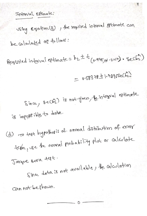 Interval estimate: using evation (3), the required interval & timate can be calculated or follows: Requried interval estimate
