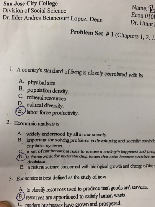 San Jose City College Division of Social Science Dr. Ilder Andres Betancourt Lopez, Dean Name: Econ 0102 Dr. Hung Problem Set