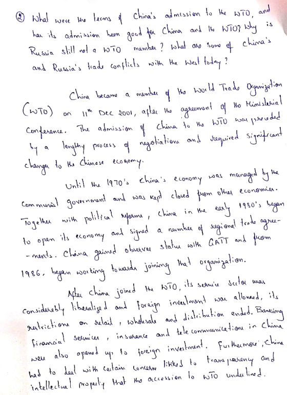 ① What were the terms of Chinas admission to the WTO, and has its admission been good for China and the WTO why is Russia st