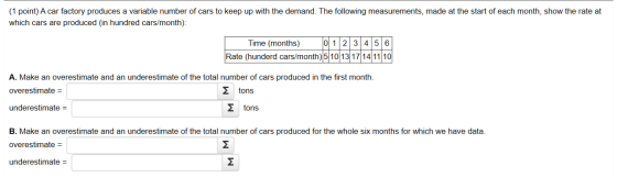 (1 point) A car factory produces a variable number of cars to keep up with the demand. The following measurements, made at th