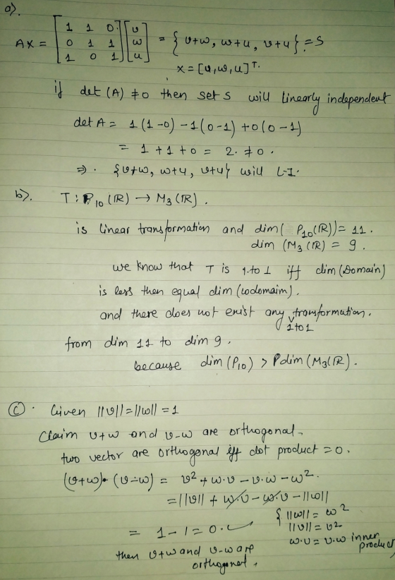 o). 1 1 1 o 1 9 3 AX = 1 o 1 b). {utw, wtu, v tu} =3 x = [0,w, u). if det (A) to then sets will linearly independent det A2 1