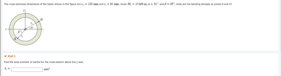 The cross-sectional dimensions of the beam shown in the figure are r, = 125 mm and r, = 81 mm. Given M. = 13 kN.m, a = 316, a