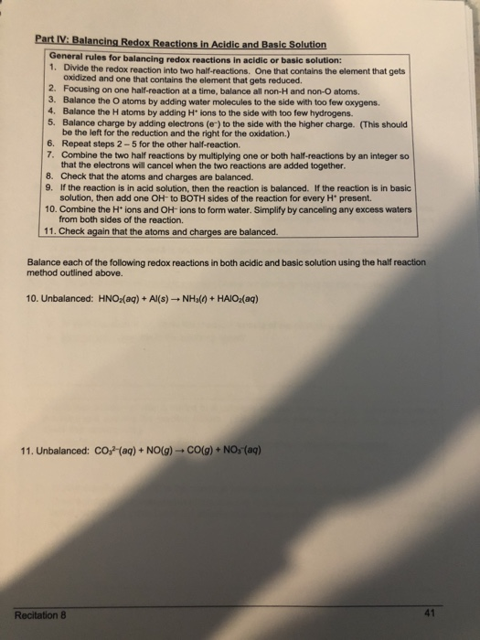 Part IV: Balancing Redox Reactions in Acidic and Basic Solution General rules for balancing redox reactions in acidic or basi