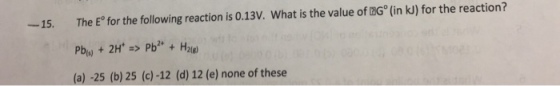 The E degree for the following react ion is 0.13V.