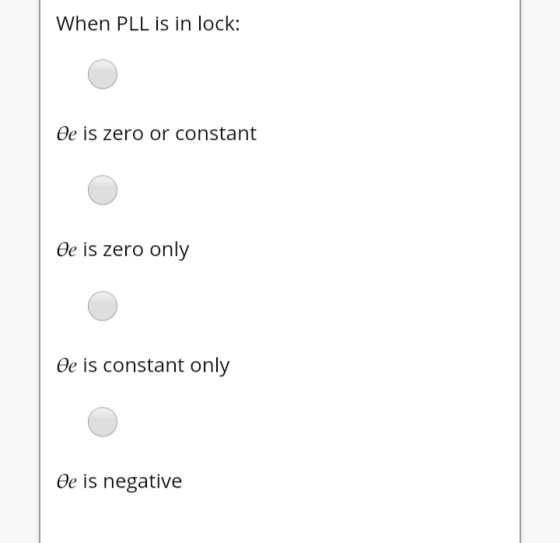 When PLL is in lock: Oe is zero or constant Oe is zero only Oe is constant only Oe is negative
