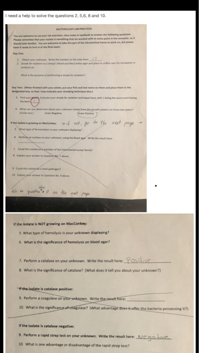 I need a help to solve the questions 2, 5,6, 8 and 10. Could ts If the isolate is NOT growing on MacConkey: 5. What type of h
