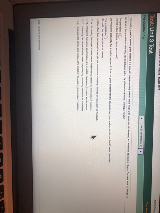 URERE-63088-MATH 1127 Nand Zisengy Test: Unit 3 Test Time Rema This Question: 1 pt 12 of 13 (D complete) The reading speed of