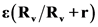 £(R,/R, +r)
