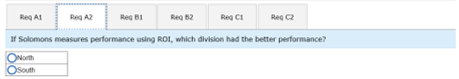Reg A1 Reg A2 Reg 1 Reg B2 Reg Reg C2 of Solomon measures performance using ROI, which division had the better performance? N