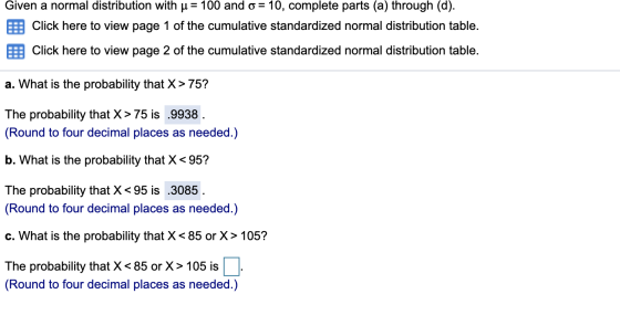 Given a normal distribution with= 100 and o 10, complete parts (a) through (d). Click here to view page 1 of the cumulative s
