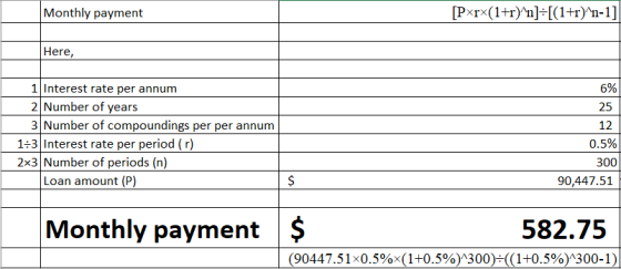 Monthly payment [Pxrx(1+r)^n] =((1+r)^n-1] Here, 1 Interest rate per annum 2 Number of years 3 Number of compoundings per per
