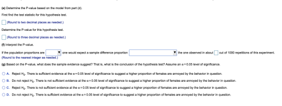 (e) Determine the P-value based on the model from part (d). First find the test statistic for this hypothesis test. (Round to