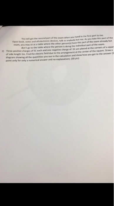You will get the second part of the exam when you hand in the first part to me. Open book, notes and all electronic devices,