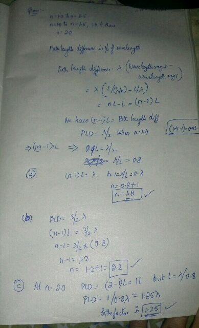 25 noto to na 15, 1. 4 than warlength ways Path length diffeure is if I havelength Path length differences & (Wavelength say