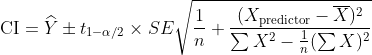 CI =Y 4ti-a/2 X SE-+: 1. (Xpredictor – X)2 η ΣΧ2 - (ΣΧ)2