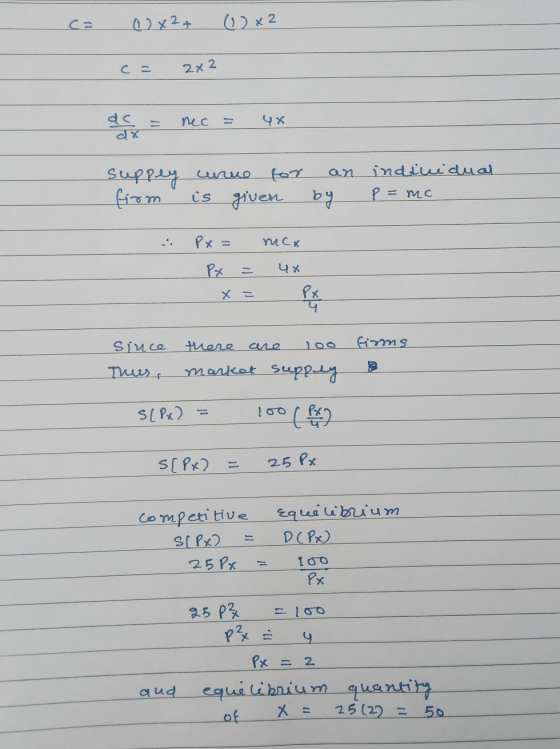 c= 0x2 + 12x2 c= 2x2 de = nec = 4x O suppey curve for an firm is given by individual p= mc Рx = Tмск 4x Px = x = Px since Thu
