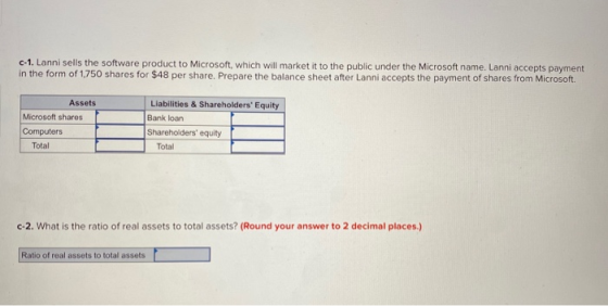 C-1. Lanni sells the software product to Microsoft, which will market it to the public under the Microsoft name. Lanni accept