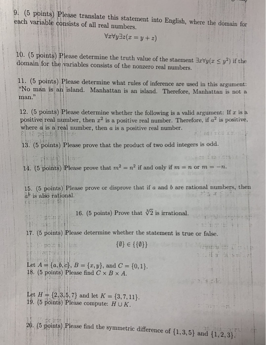 9. (5 points) Please translate this statement into English, where the domain for each variable consists of all real numbers.