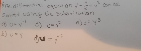 2 can be &re differential equation y-- solved using the substitution eju= y3 b) uzy = = = - =ن که الله الله - 2