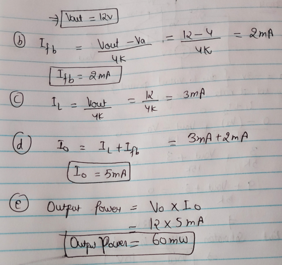 Vout = 12v \out = lav Ihn - vout va 6 = 12-4 = 2mA uk UK Ifb=2mA I = bout = 14 = 3m ЧЕ (d) - © to a I + Ifl = 32A + 2 (Io = 5