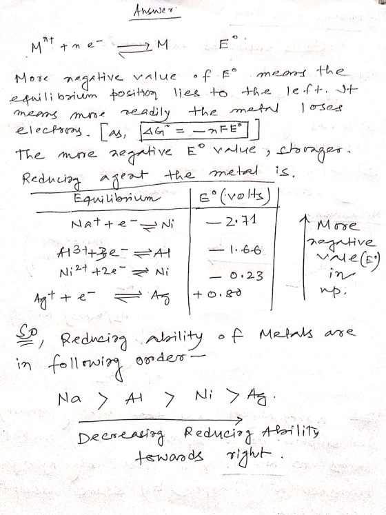 Answer M** +mé M . E More negative value of E means the equilibrium position lies to the left. It mens more readily the metal