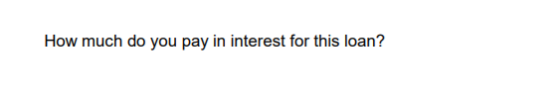 How much do you pay in interest for this loan?