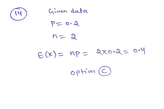 Given data P= 0.2 nza e(x)= nO = 8X OR= 0 option