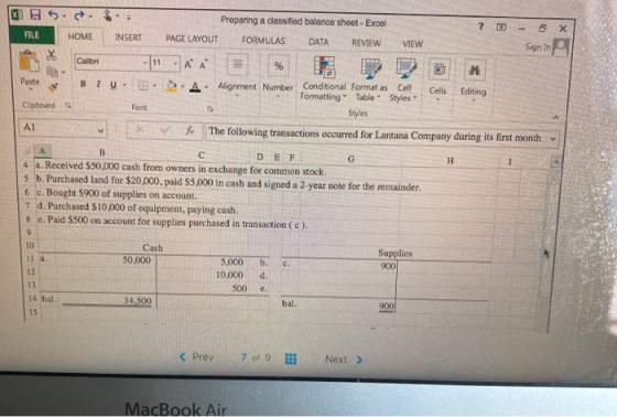 ? - 6 X Sign In KD 9.. Preparing a classified balance sheet - Excel FILE HOME INSERT PAGE LAYOUT FORMULAS DATA REVIEW VIEW Ca