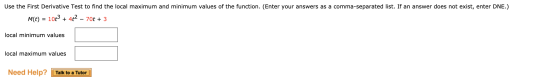 Use the First Derivative Test to find the local maximum and minimum values of the function. (Enter your answers as a comma-se