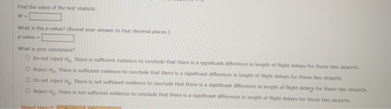 Find the value of the test statistic. W = What is the p-value? (Round your answer to four decimal places.) D-value = What is