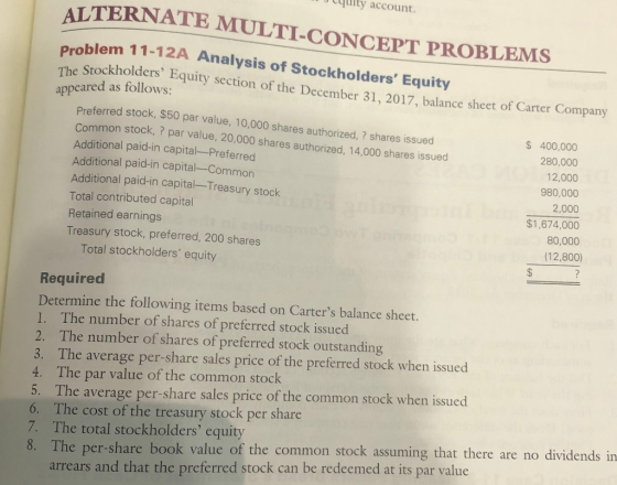 Lyuity account. ALTERNATE MULTI-CONCEPT PROBLEMS oblem 11-12A Analysis of Stockholders Equity The Stockholders Equity secti