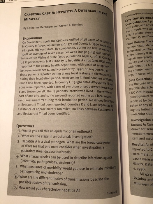 354 EAK IN THE CAPSTONE CASE A: HEPATITIS A OUTBREAK MIDWEST By Catherine Dentinger and Steven T. Fleming cases of hepatitis