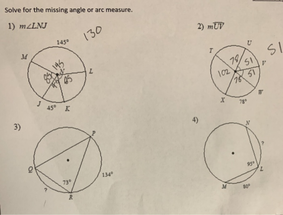 Solve for the missing angle or arc measure. 1) ZLNJ 2) mŪV 130 1450 asi J45°K X 78 3) 809