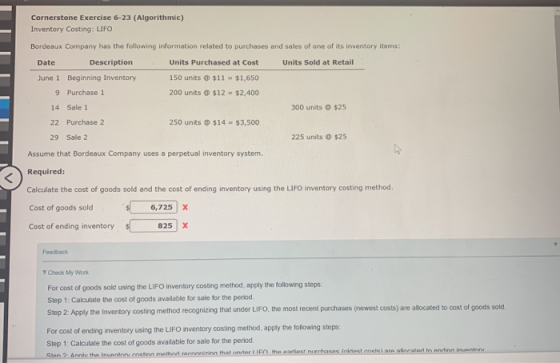 Cornerstone Exercise 6-23 (Algorithmic) Inventory Costing: LIFO Bordeaux Company has the following information related to pur